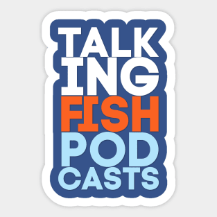 Talking Fish Text with front apparel detail Sticker